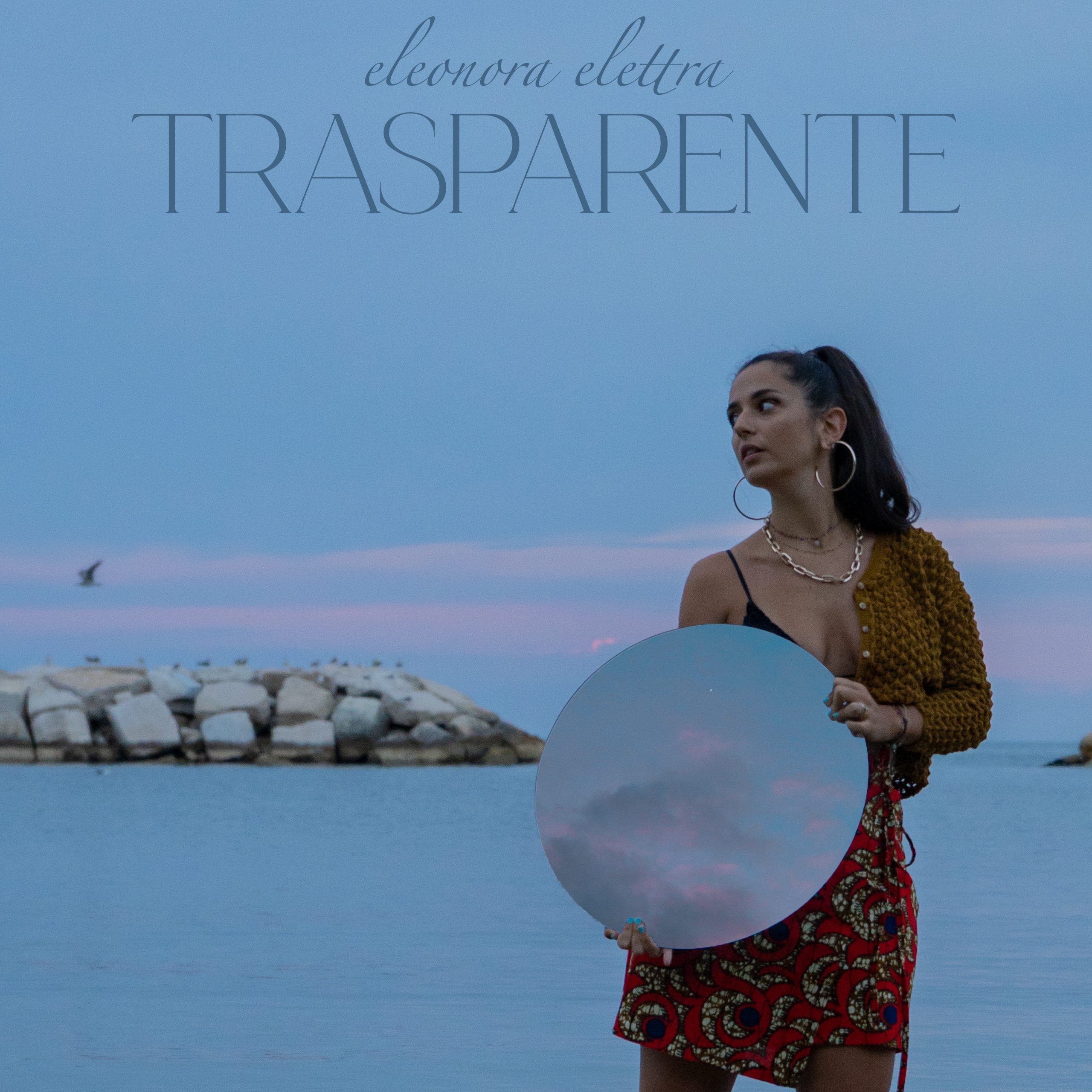 "Trasparente", Eleonora Elettra.