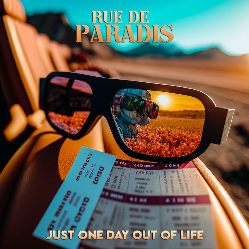 "Just one day out of life", Rue de Paradis
