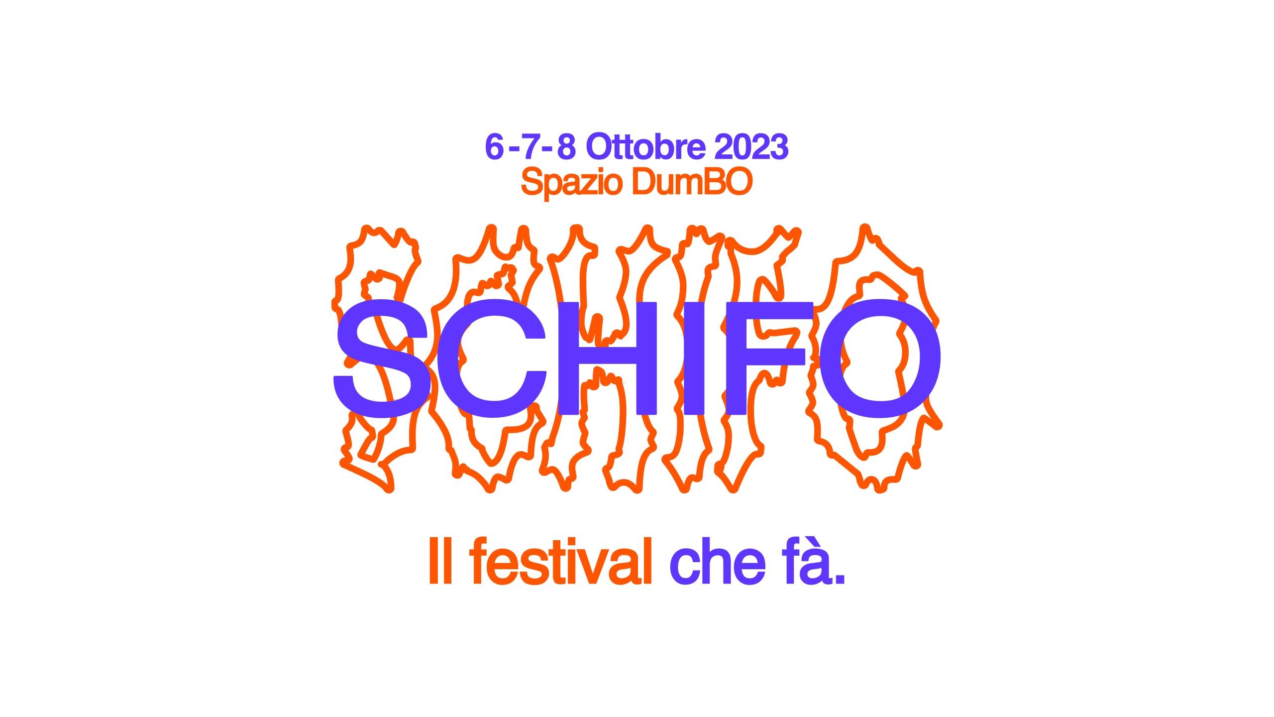 Schifo, il Festival che fà: "andrà bene anche se farà davvero schifo".