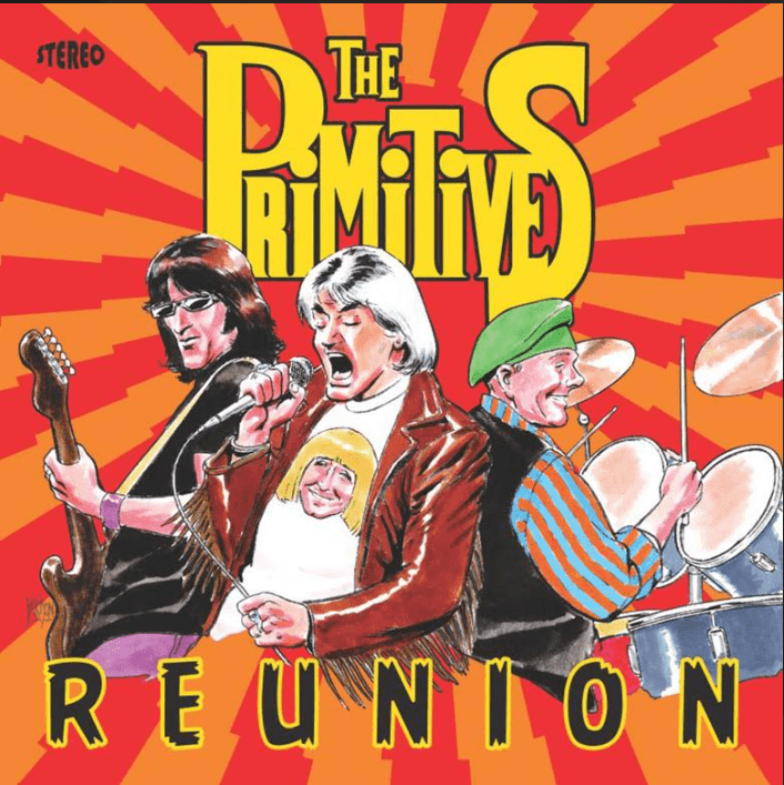 copertina del nuovo album di editi e inediti dei Primitives con Mal per la loro Reunion