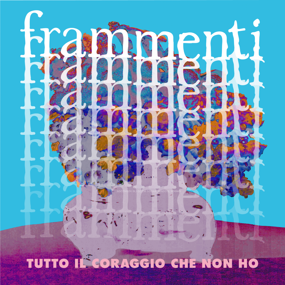 copertina del nuovo singolo della band Frammenti