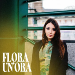 copertina del nuovo singolo di Flora Pantone, in arte Flora